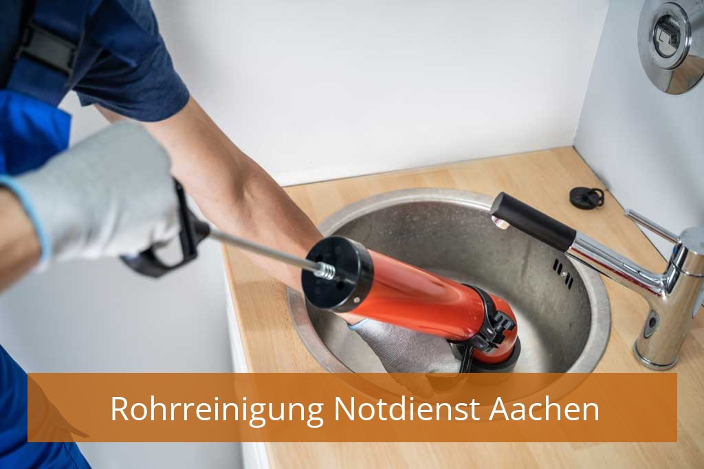 Rohrreinigung Notdienst Aachen