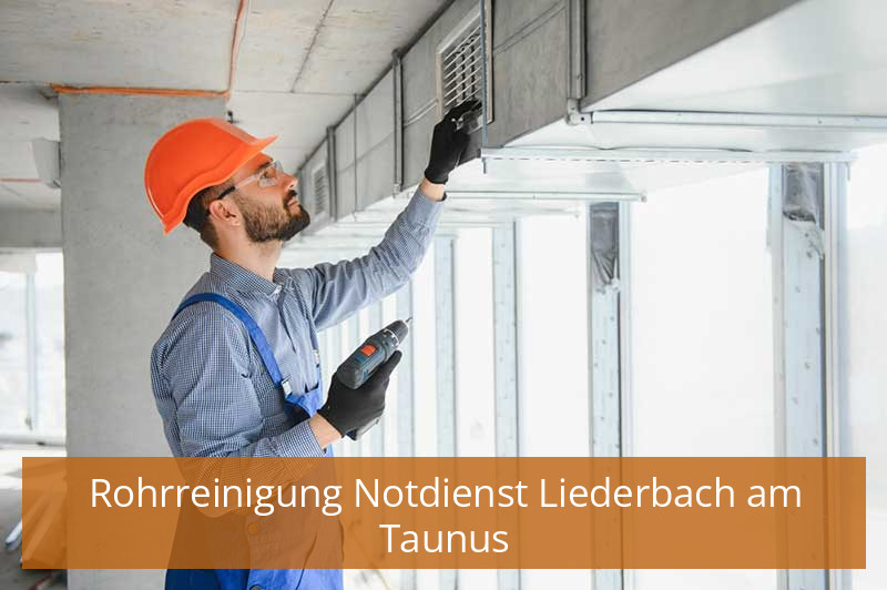 Rohrreinigung Notdienst Liederbach am Taunus