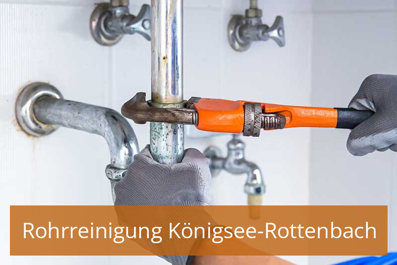Rohrreinigung Königsee-Rottenbach
